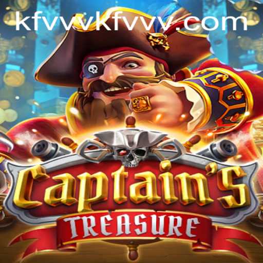 Discovering the Thrills of CaptainssTreasure and Navigating kfvvv PH Login