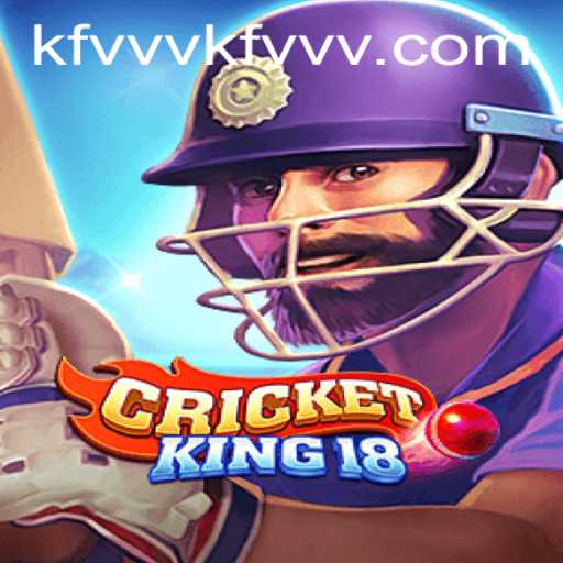 Exploring the World of CricketKing18: A Thrilling Cricket Experience