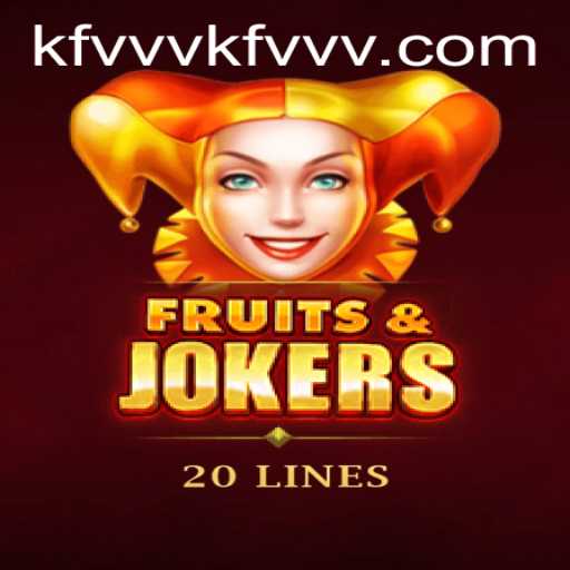 Exploring the World of FruitsAndJokers20: A Comprehensive Guide
