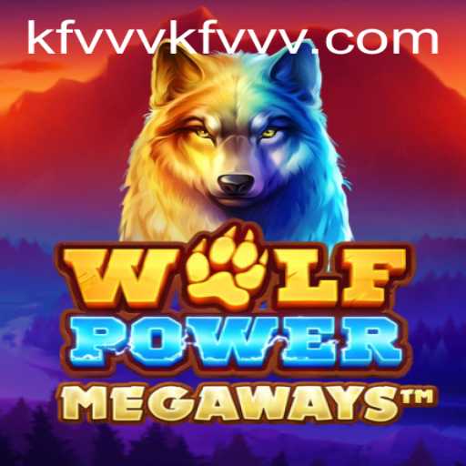 Exploring WolfPowerMega: A Thrilling Gaming Experience with KFVVV PH Login