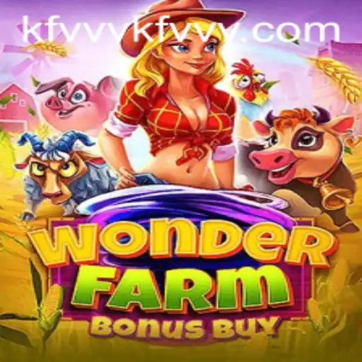 Unveiling the Enchantment of WonderFarmBonusBuy and Navigating KFVVV PH Login